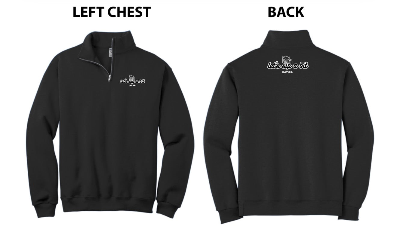 (NEW) BLACK QUARTER ZIP – Let’s Sip A Bit